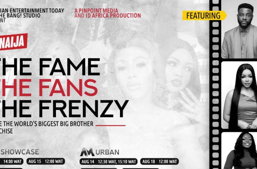  First-ever BBNaija documentary to premiere on Aug 13 — starring Laycon, Mercy Eke