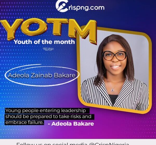  CrispNG Youth of the Month: Meet Adeola, the 19-yr-old  breaking barriers in politics