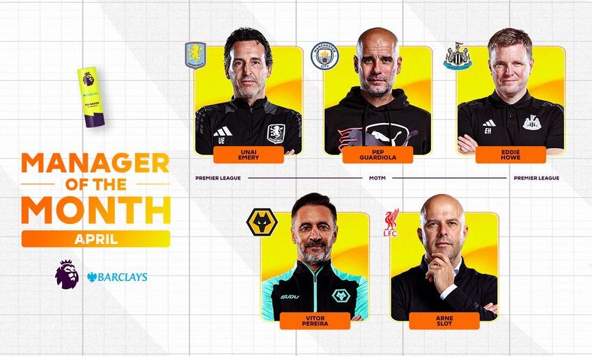 Between Guardiola, Slot, others: Who should win April EPL manager