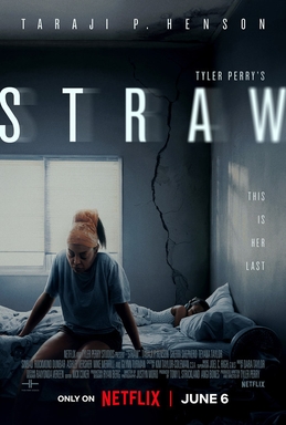 Theatrical release poster of Straw. Photo Credit- Wikipedia