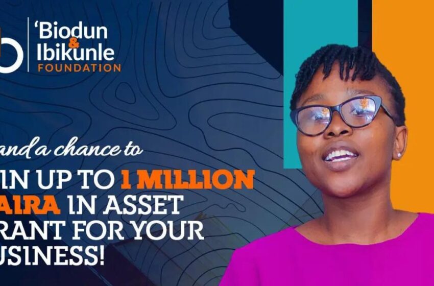 Biodun and Ibikunle Foundation grant 2025: ₦1 million for Nigerian entrepreneurs