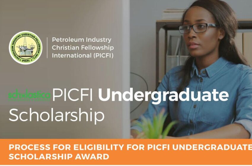 PICFI Scholarship 2025 opens for Nigerian undergraduates
