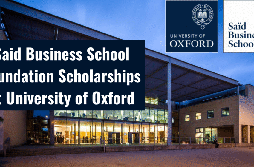  SBSF MBA Scholarships 2025: Up to £30,000 for Oxford MBA applicants