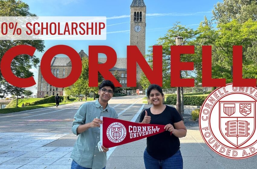 Cornell University Scholarships in USA 2026 | How to apply