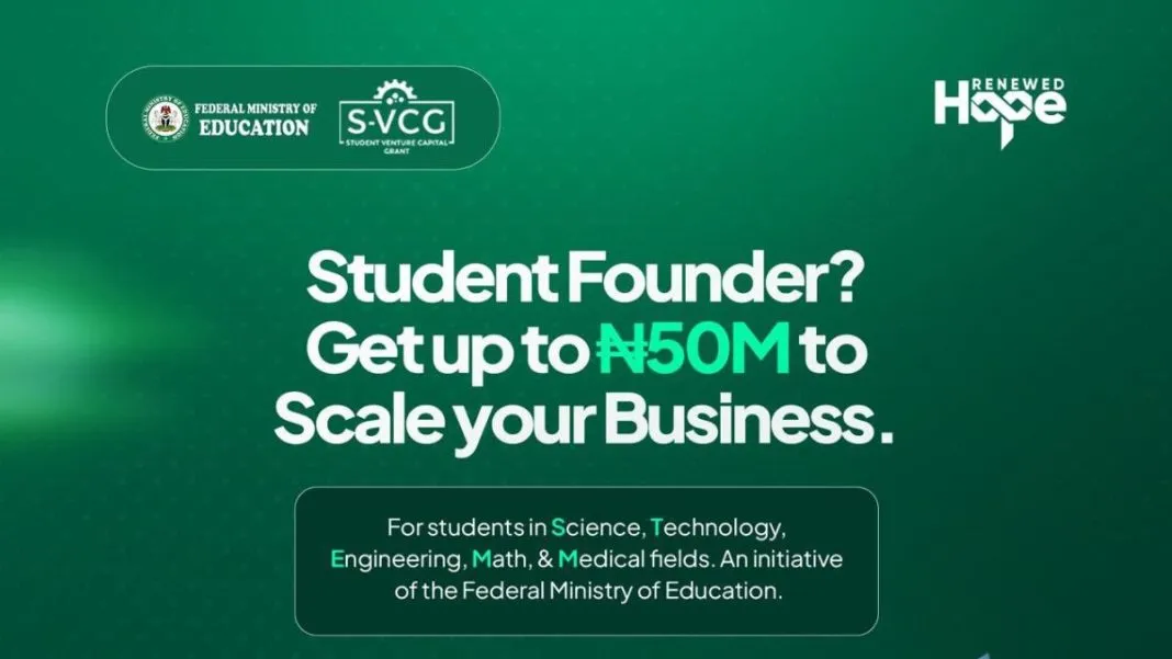 FG launches ₦50m Student Venture Capital Grant for students