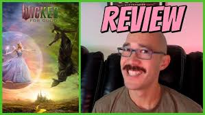  Wicked: For Food Review—New songs, drama, and magic make this sequel unmissable