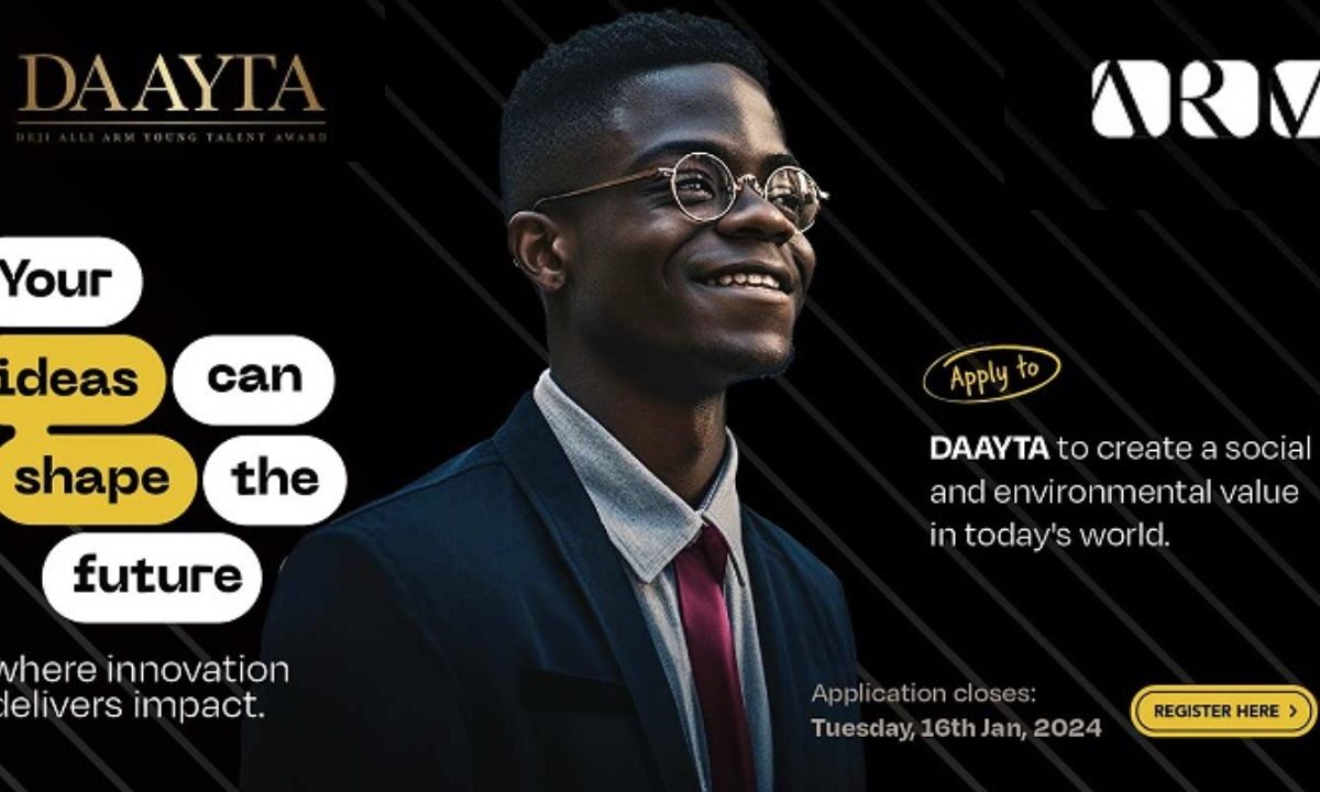  DAAYTA 2026 is now open: How to Apply for and win the ₦12 Million ARM Funding