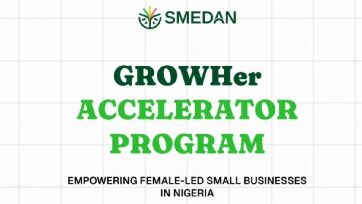  SMEDAN GrowHer Accelerator Program 2026: How Nigerian women entrepreneurs can apply for funding and mentorship 