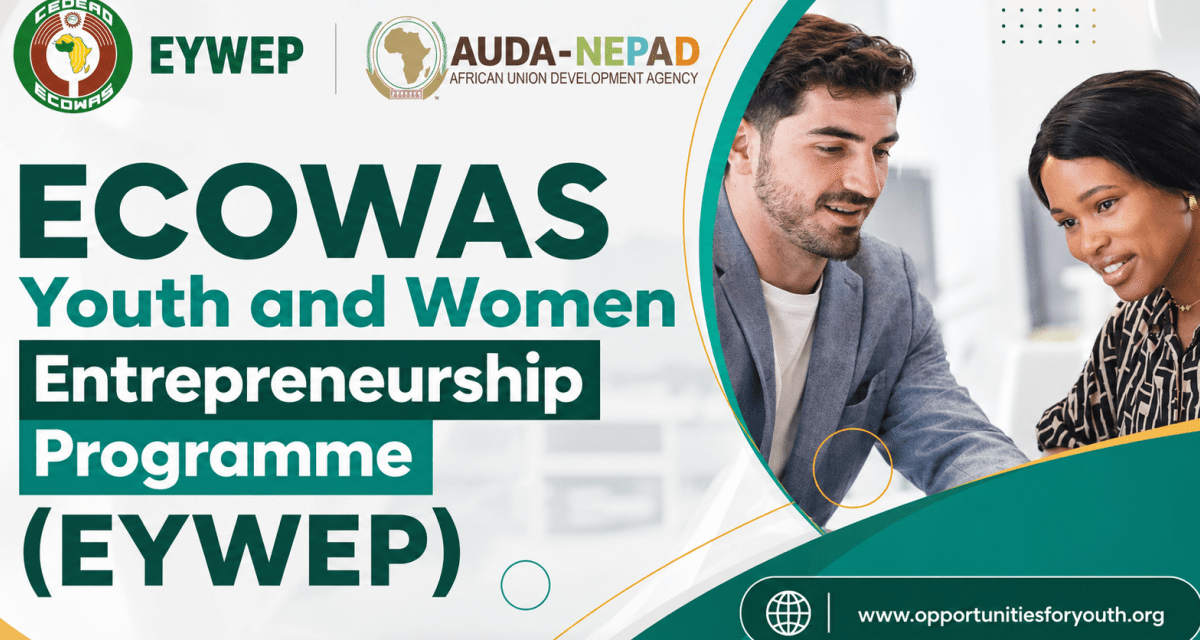  ECOWAS Youth and Women Entrepreneurship Programme (EYWEP) 2026: Apply for Grants and Mentorship