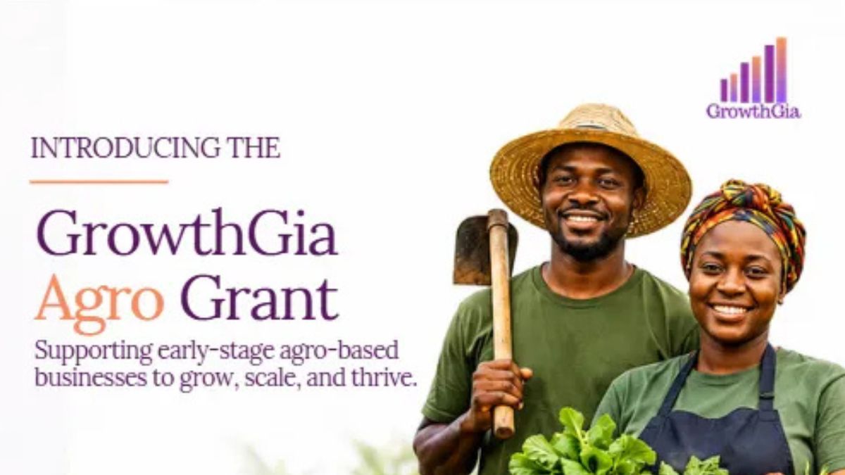 GrowthGia launches ₦5 million agribusiness grant for Nigerian farmers