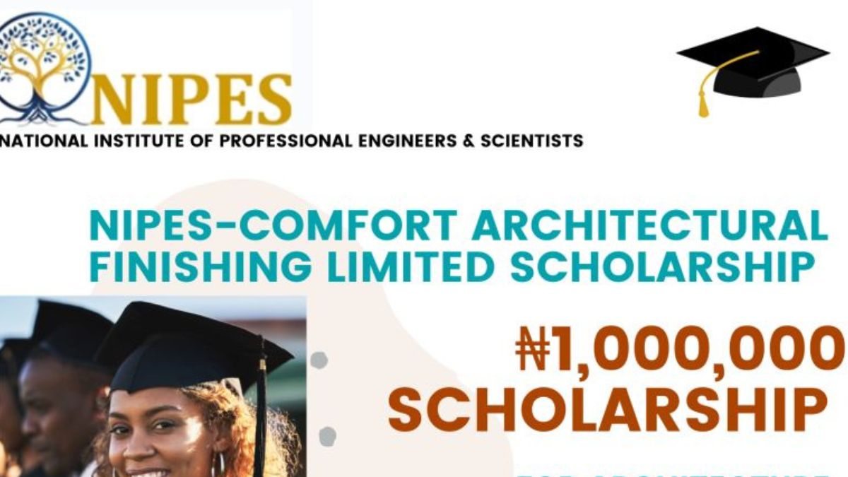 Nigerian undergraduate students can apply for the NIPES Comfort Architectural Scholarship worth ₦200,000 each