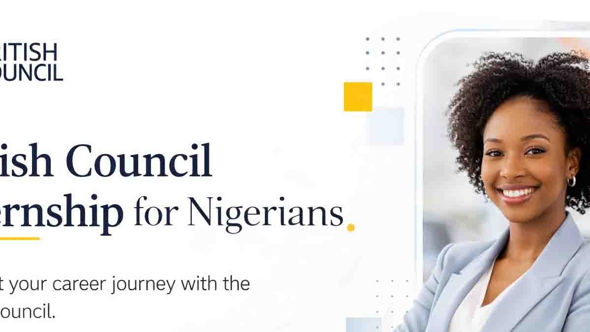  British Council Nigeria Internship 2026: Requirements, Salary, Benefits and How to Apply