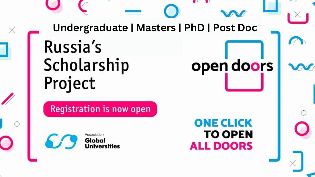  Open Doors Scholarship 2027 in Russia: How to Apply