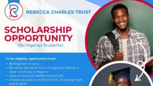 Rebecca Charles Trust Scholarship offers tuition and stipends to Nigerian students