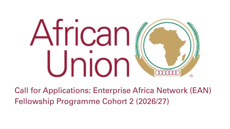 African Union EAN Fellowship 2026/27 opens for African entrepreneurs