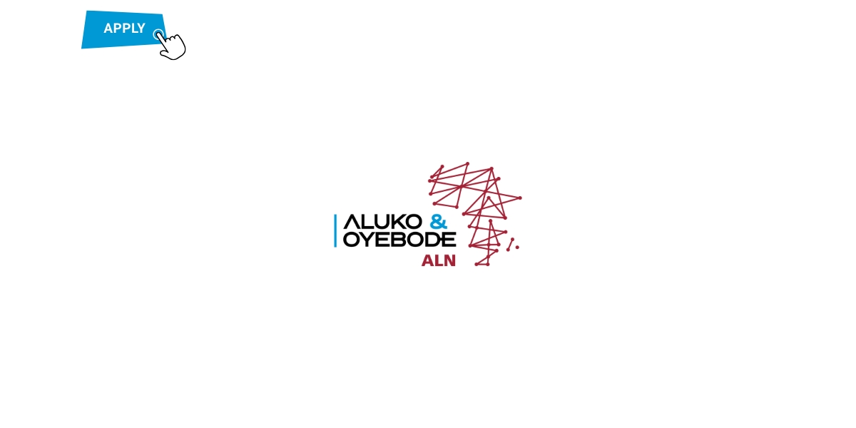  Aluko and Oyebode Trainee Associate Recruitment 2027: Requirements and How to Apply