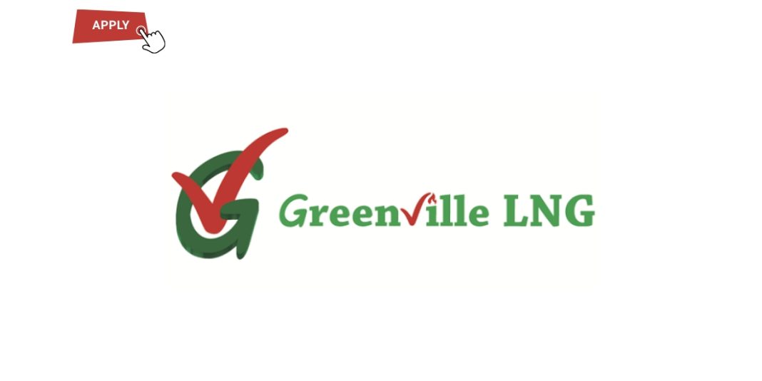 Greenville LNG Recruitment 2026